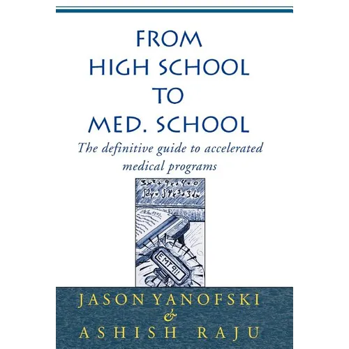 From High School to Med. School - Hardcover