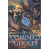 Dominic's Ghosts - Paperback