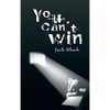 You Can't Win - Hardcover
