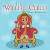 The Willful Child - Paperback