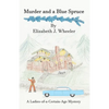 Murder and a Blue Spruce - Paperback