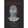 Sudden Terror - Hardcover