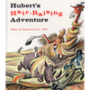 Hubert's Hair Raising Adventure - Paperback