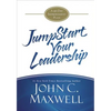 Jumpstart Your Leadership: A 90-Day Improvement Plan - Hardcover