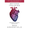 Beyond Training, 2nd Edition: Mastering Endurance, Health & Life - Paperback