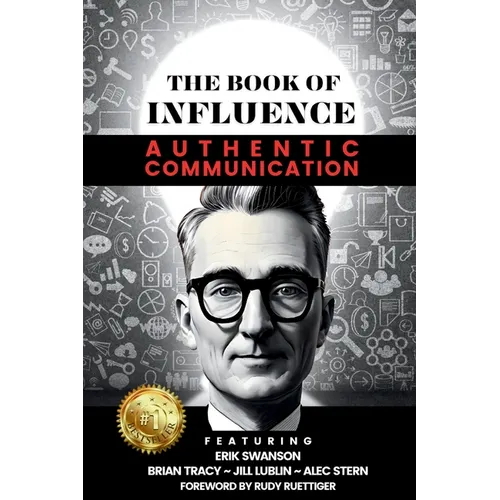 THE BOOK OF INFLUENCE - Authentic Communication - Paperback