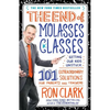 The End of Molasses Classes: Getting Our Kids Unstuck: 101 Extraordinary Solutions for Parents and Teachers - Paperback