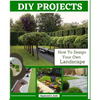 DIY Projects: How To Design Your Own Landscape - Paperback