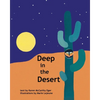 Deep in the Desert - Paperback