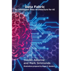 Data Fabric: An Intelligent Data Architecture for AI - Paperback