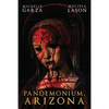 Pandemonium, Arizona - Paperback