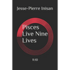 Pisces Live Nine Lives - Paperback