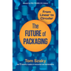 The Future of Packaging: From Linear to Circular - Paperback