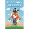 The Clown Princess - Hardcover