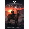 The Sigils of the Moor: Book Two of the Runetree Chronicles - Paperback