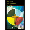 The Four Vision Quests of Jesus - Paperback