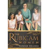 The Rubicam Women - Hardcover