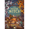 The House Witch 2: A Humorous Romantic Fantasy - Paperback