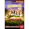 Grounded Complete Guide: Best Tips, Tricks and Strategies to Become a Pro Player - Paperback