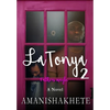 LaTonya 2: Fathers maybe - Hardcover