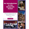 An Introduction to the Nonprofit Sector: : A Practical Approach for the Twenty-First Century - Paperback