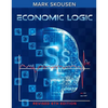 Economic Logic, Sixth Edition - Paperback