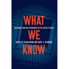 What We Know: Solutions from Our Experiences in the Justice System - Hardcover