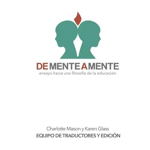 De mente a mente: ensayo hacia una filosofía de la educación - Paperback