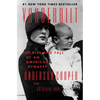 Vanderbilt: The Rise and Fall of an American Dynasty - Hardcover