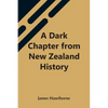 A Dark Chapter From New Zealand History - Paperback