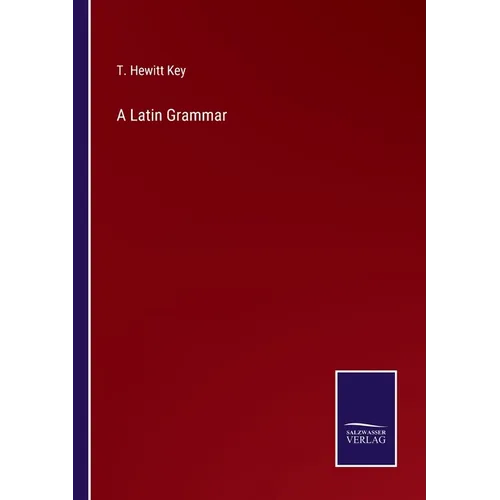 A Latin Grammar - Paperback