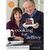 Cooking for Jeffrey: A Barefoot Contessa Cookbook - Hardcover