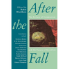 After the Fall: The Failure of Communism and the Future of Socialism - Paperback