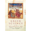 Greek Science of the Hellenistic Era: A Sourcebook - Paperback