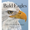 Bald Eagles: The Ultimate Raptors - Paperback