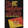 The Godfather and Sicily: Power, Honor, Family, and Evil - Hardcover
