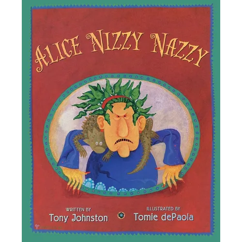 Alice Nizzy Nazzy - Hardcover