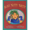 Alice Nizzy Nazzy - Hardcover