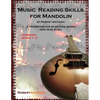 Music Reading Skills for Mandolin Complete Levels 1 - 3 - Paperback