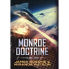 Monroe Doctrine: Volume III - Hardcover