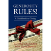 Generosity Rules!: A Guidebook to Giving - Paperback