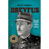 Dreyfus: Politics, Emotion, and the Scandal of the Century - Paperback