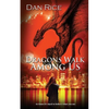 Dragons Walk Among Us - Paperback