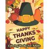 Thanksgiving Coloring books for adults: hanksgiving Coloring Books, Holiday Designs Coloring Pages - Paperback