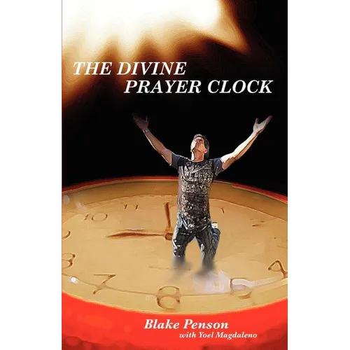 The Divine Prayer Clock - Paperback