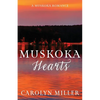 Muskoka Hearts - Paperback