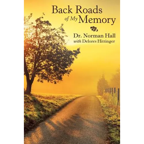 Back Roads of My Memory - Paperback