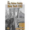The Big Onion Guide to New York City: Ten Historic Tours - Paperback