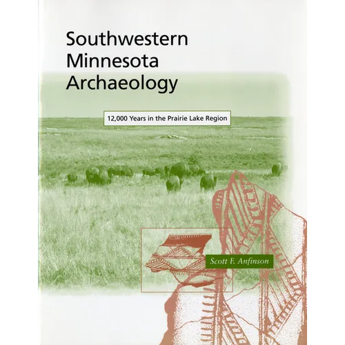 Southwestern Minnesota Archaelogy - Paperback