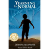 Yearning for Normal: learning acceptance - Paperback